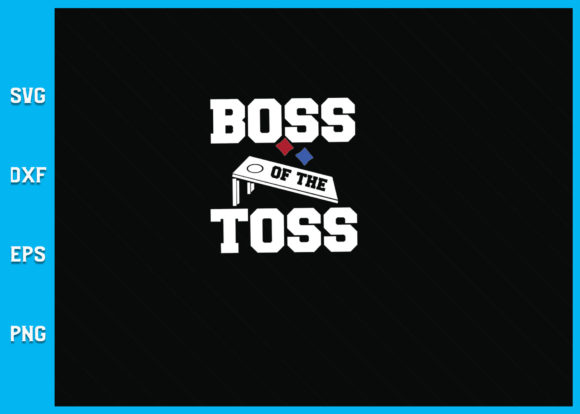 Cornhole Boss of the Toss: Graphics and Crafts